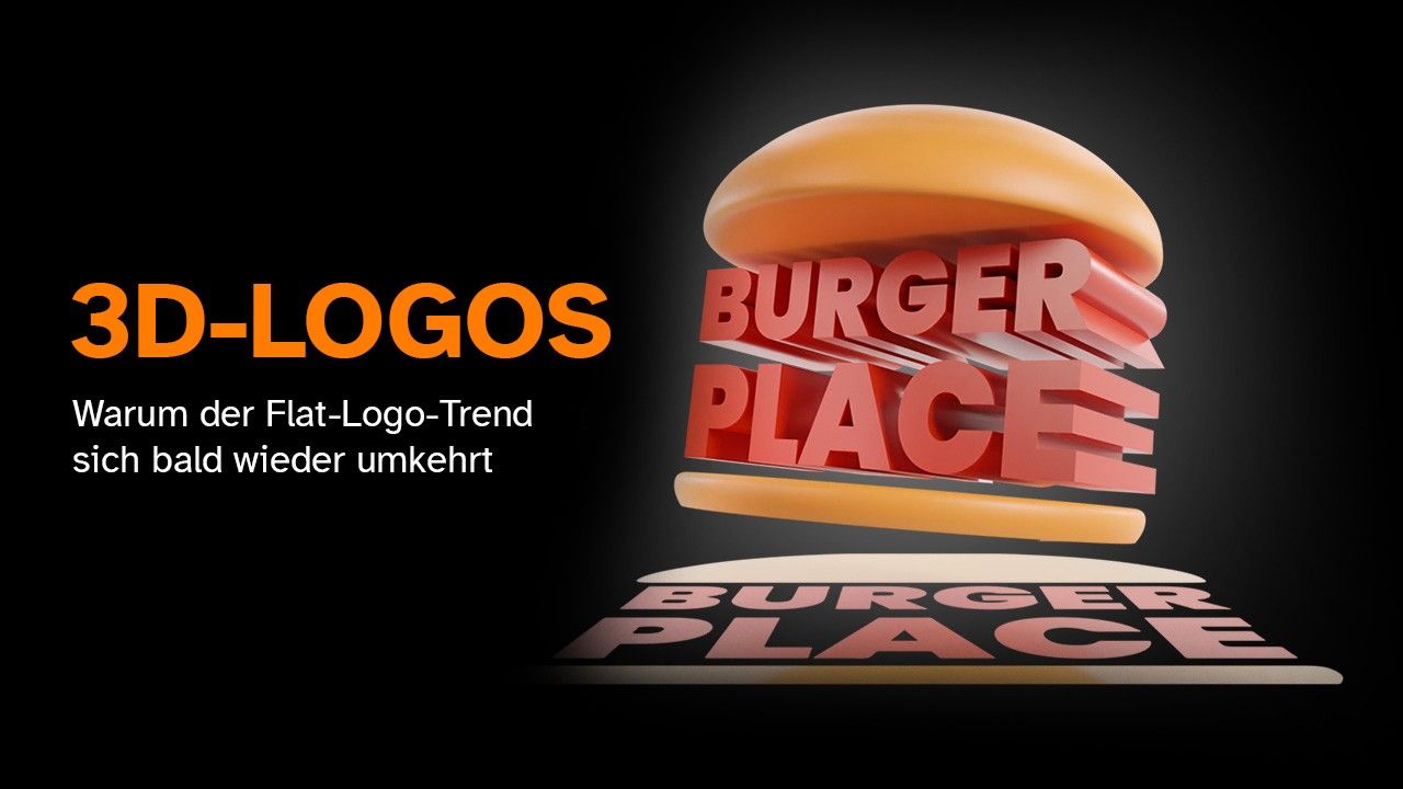 3D-LOGOS - Warum der Flat-Logo-Trend sich bald wieder umkehrt