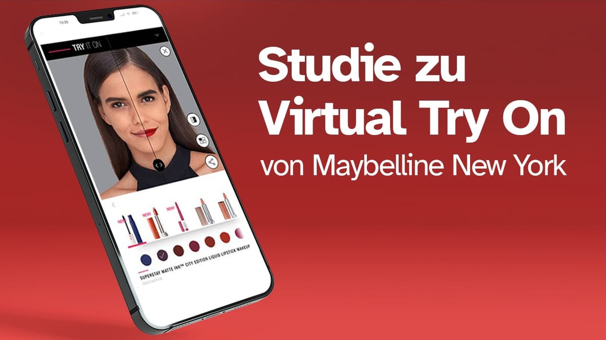 Studie: Mein Handy schminkt mich - wie Augmented Reality das Einkaufen revolutioniert